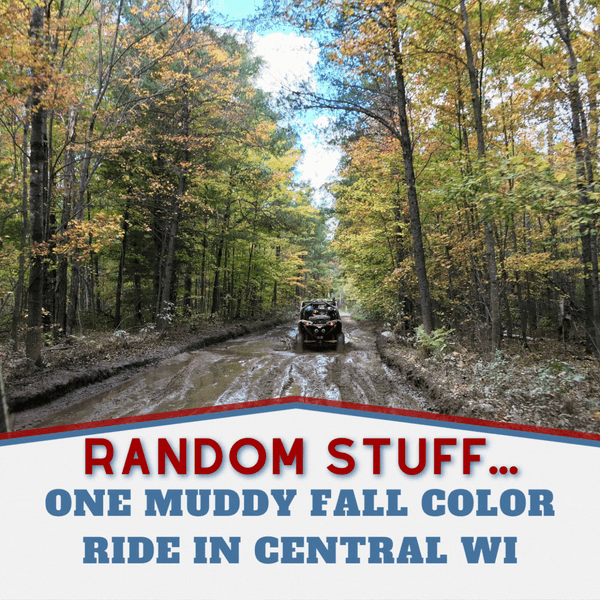 Playing in the mud in Central Wisconsin